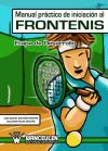 Manual práctico de iniciación al Frontenis. Etapa de Desarrollo